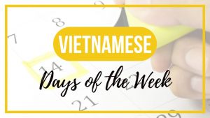 Days of the Week in Vietnamese