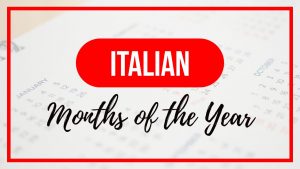 Months of the Year in Italian