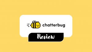 Chatterbug Review