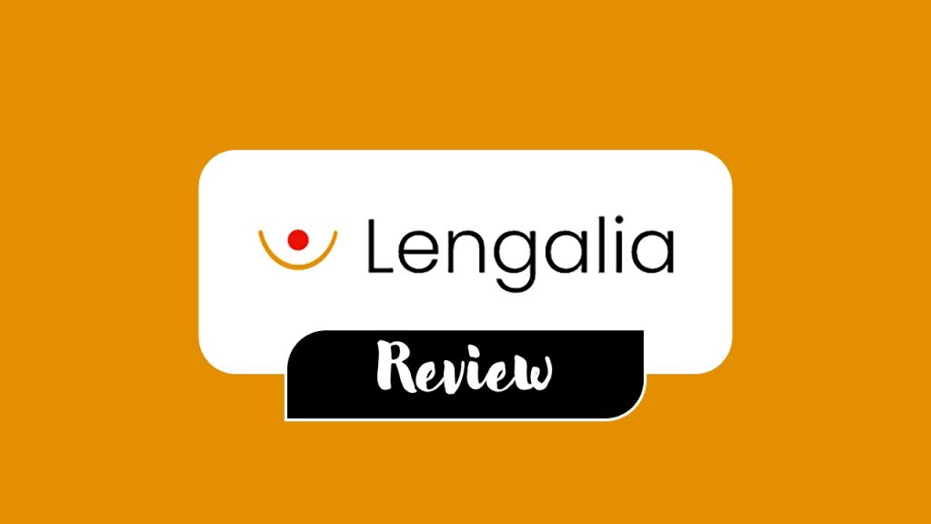 Lengalia Review